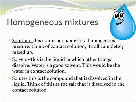 another name for homogeneous mixture
